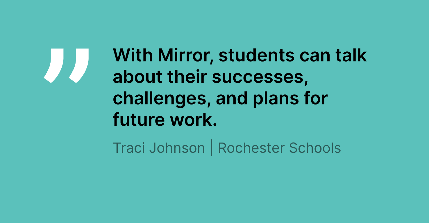 A quote from Traci Johnson, Rochester Schools educator, discussing skill-building with Swivl Mirror's automated reflection features. The quote reads: With Mirror, students can talk about their successes, challenges, and plans for future work.