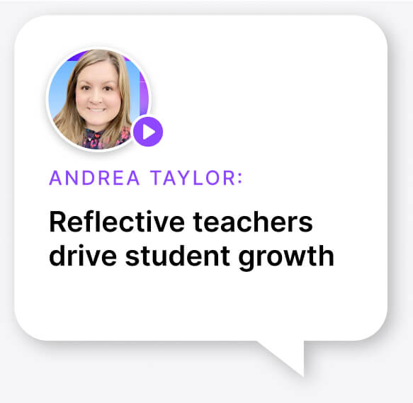 Andrea Taylor - Reflective teachers drive student growth