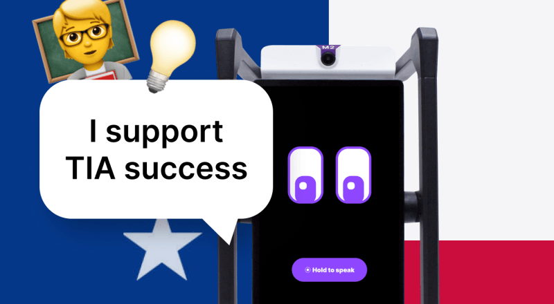Illustration for a TIA article showing an M2 device with purple eyes on its screen, alongside a teacher emoji and a light bulb; a speech bubble reads ‘I support TIA success,’ set against a stylized Texas flag background.