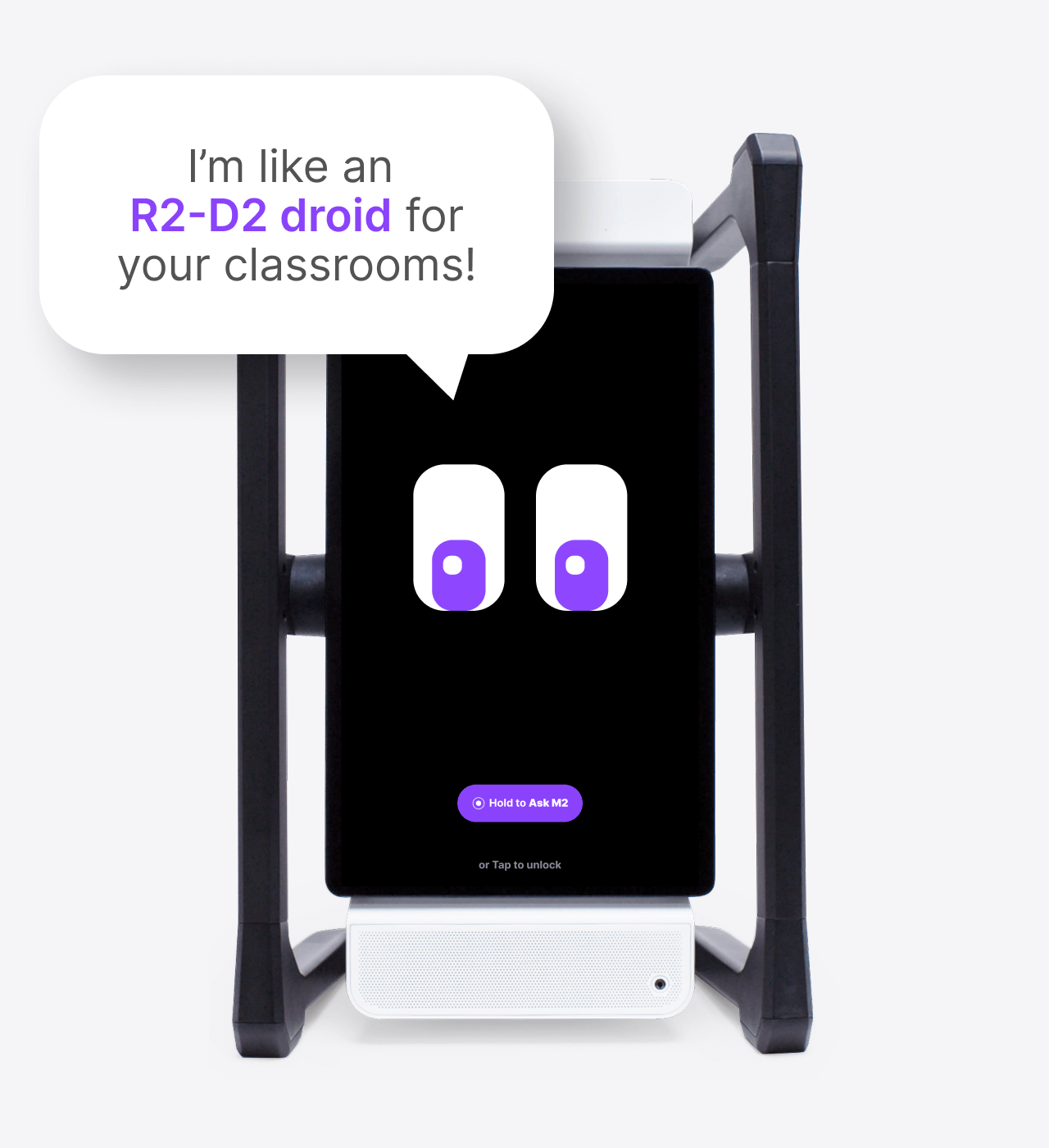 M2 device with a speech bubble saying it’s like an R2-D2 droid for the classroom, highlighting its co-teaching role.