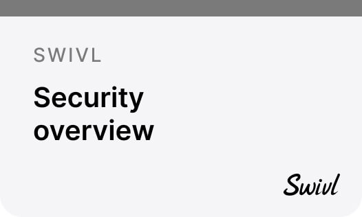 Security overview Swivl