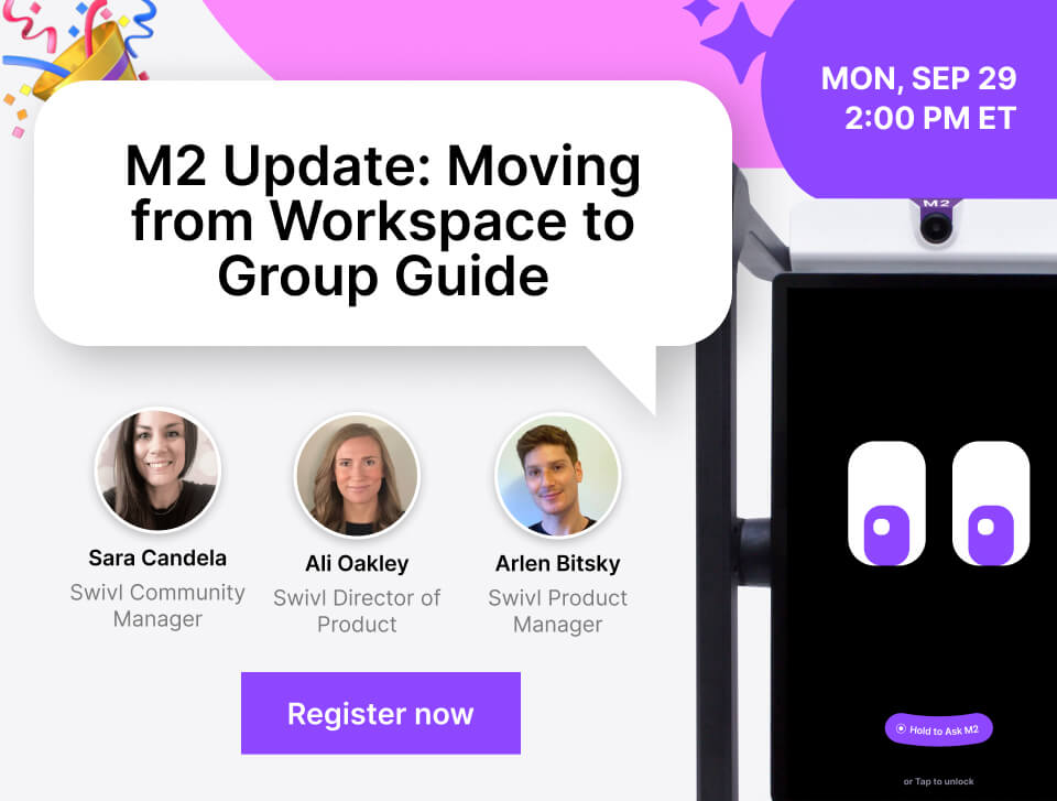 M2 Update: Moving from Workspace to Group Guide