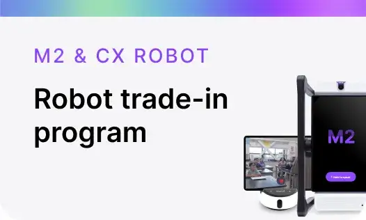 Robot trade-in program M2 & CX Robot