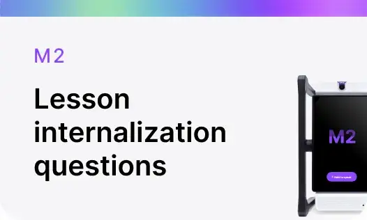 Lesson internalization questions M2