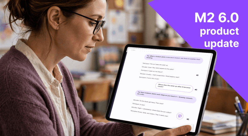 M2 6.1 product update showing clearer transcripts and connected classroom conversations on a tablet